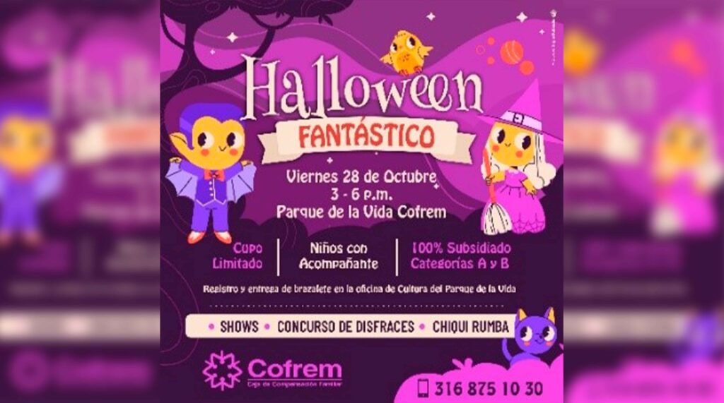 La Caja de Compensación Familiar Cofrem invita al Halloween Fantástico