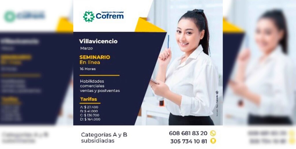 Capacitación Empresarial Cofrem invita al Seminario Virtual Habilidades Comerciales, Ventas y Postventas