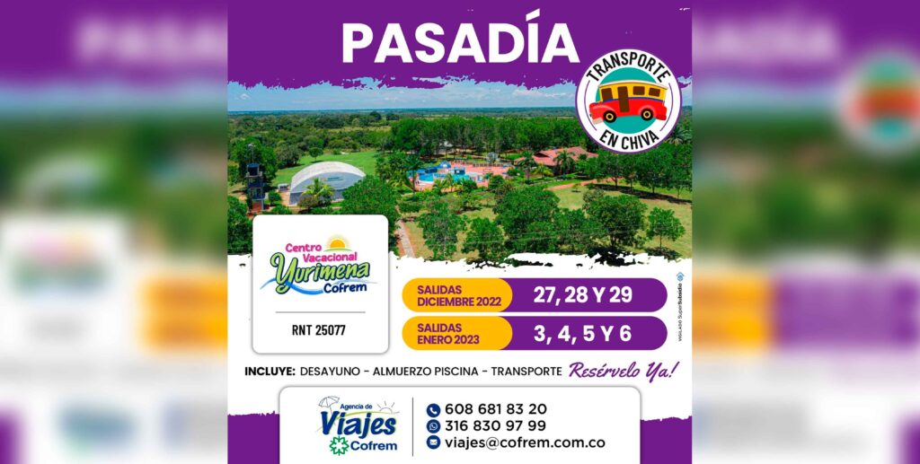 Disfrute las vacaciones gozando el Pasadía en el Centro Vacacional Yurimena